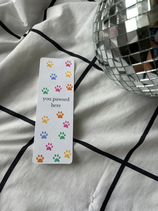 You Pawsed Here Bookmark